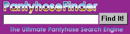 Find it at Pantyhosefinder!